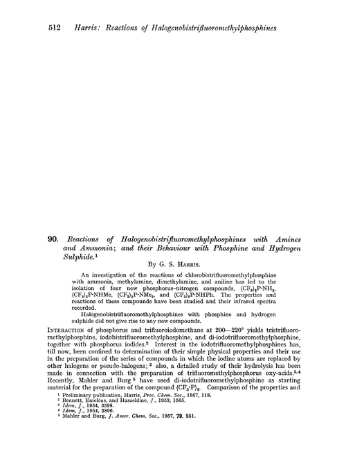 90. Reactions of halogenobistrifluoromethylphosphines with amines and ammonia; and their behaviour with phosphine and hydrogen sulphide