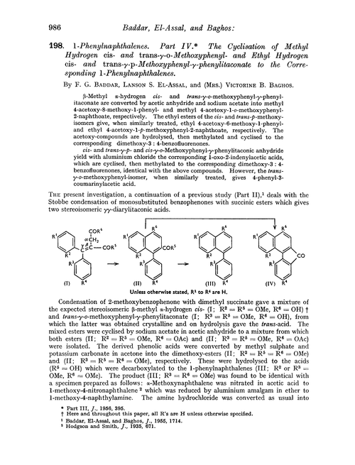 198. 1-Phenylnaphthalenes. Part IV. The cyclisation of methyl hydrogen cis- and trans-γ-o-methoxyphenyl- and ethyl hydrogen cis- and trans-γ-p-methoxyphenyl-γ-phenylitaconate to the corresponding 1-phenylnaphthalenes