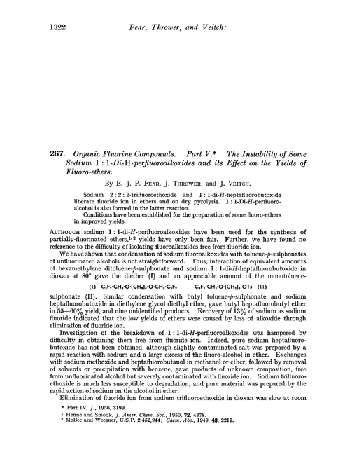 267. Organic fluorine compounds. Part V. The instability of some sodium 1 : 1-di-H-perfluoroalkoxides and its effect on the yields of fluoro-ethers