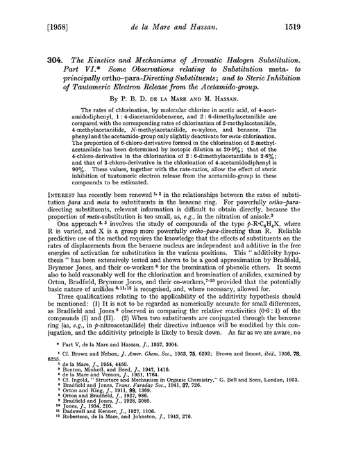 304. The kinetics and mechanisms of aromatic halogen substitution. Part VI. Some observations relating to substitution meta- to principally ortho–para-directing substituents; and to steric inhibition of tautomeric electron release from the acetamido-group