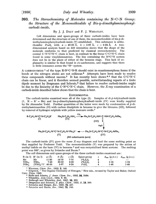 393. The stereochemistry of molecules containing the N [[double bond, length as m-dash]] C [[double bond, length as m-dash]] N group: the structure of the monomethiodide of bis-p-dimethylaminophenylcarbodi-imide