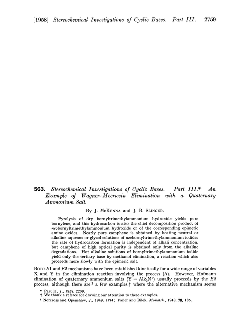 563. Stereochemical investigations of cyclic bases. Part III. An example of Wagner–Meerwein elimination with a quaternary ammonium salt