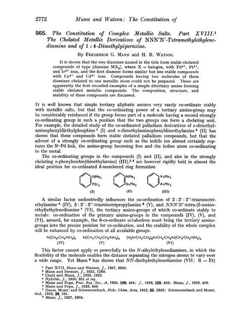 565. The constitution of complex metallic salts. Part XVIII. The chelated metallic derivatives of NNN′N′-tetramethylethylene-diamine and of 1 : 4-dimethylpiperazine