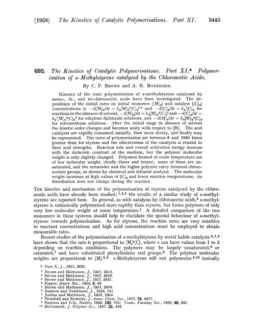 695. The kinetics of catalytic polymerisations. Part XI. Polymerisation of α-methylstyrene catalysed by the chloroacetic acids