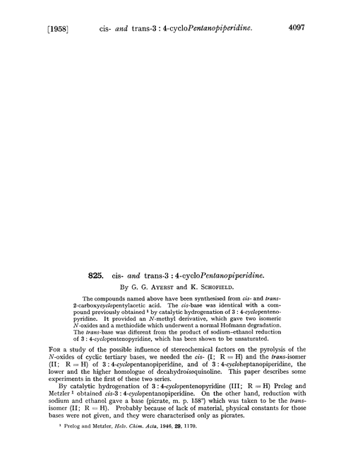825. Cis- and trans-3 : 4-cycloPentanopiperidine