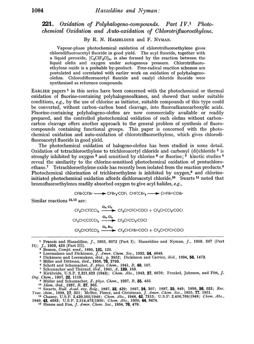 221. Oxidation of polyhalogeno-compounds. Part IV. Photochemical oxidation and auto-oxidation of chlorotrifluoroethylene