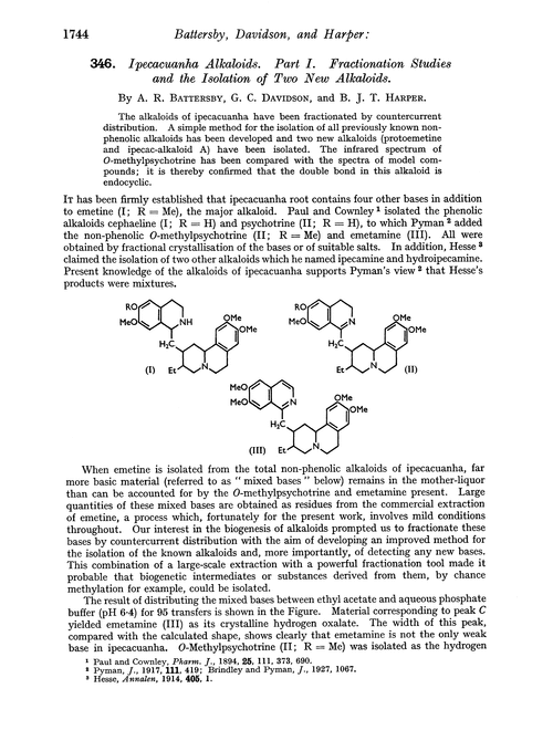 346. Ipecacuanha alkaloids. Part I. Fractionation studies and the isolation of two new alkaloids