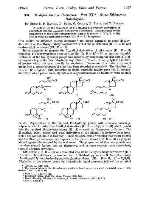 391. Modified steroid hormones. Part XI. Some ethisterone homologues