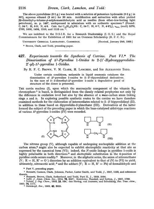 427. Experiments towards the synthesis of corrins. Part VI. The dimerisation of Δ1-pyrroline 1-oxides to 2-(1′-hydroxypyrrolidin-2′-yl)-Δ1-pyrroline 1-oxides