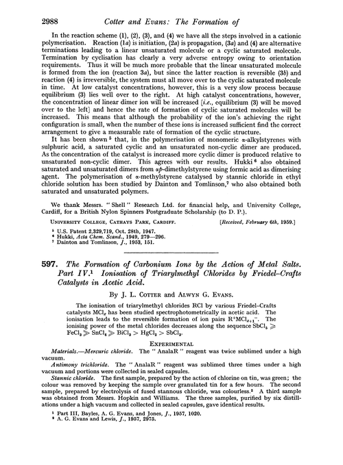 597. The formation of carbonium ions by the action of metal salts. Part IV. Ionisation of triarylmethyl chlorides by Friedel–Crafts catalysts in acetic acid
