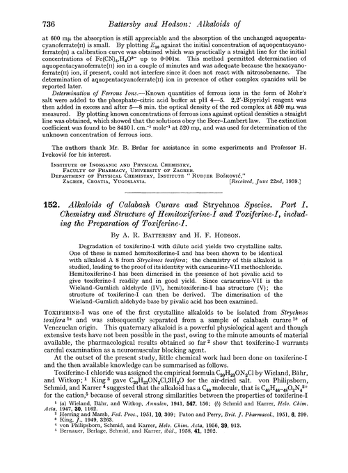 152. Alkaloids of calabash curare and strychnos species. Part I. Chemistry and structure of hemitoxiferine-I and toxiferine-I, including the preparation of toxiferine-I