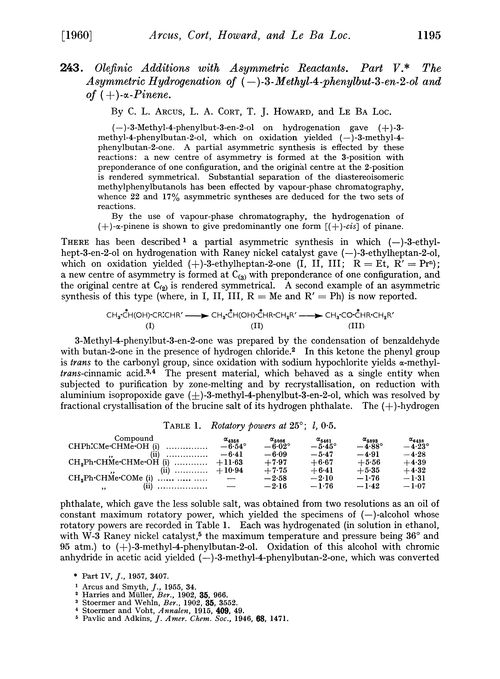 243. Olefinic additions with asymmetric reactants. Part V. The asymmetric hydrogenation of (–)-3-methyl-4-phenylbut-3-en-2-ol and of (+)-α-pinene