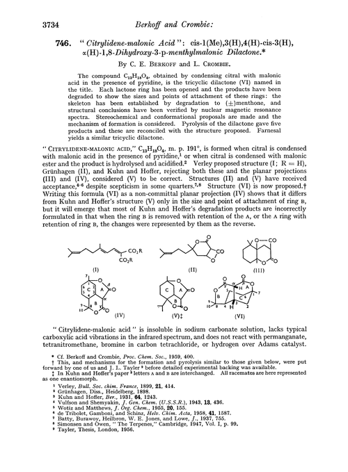 746. “Citrylidene-malonic acid”: cis-1(Me),3(H),4(H)-cis-3(H),α(H)-1,8-dihydroxy-3-p-menthylmalonic dilactone