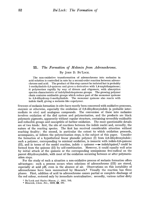 11. The formation of melanin from adrenochrome