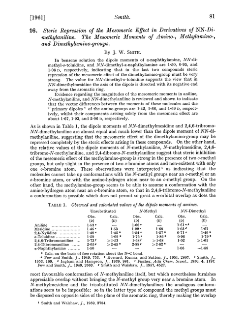 16. Steric repression of the mesomeric effect in derivatives of NN-dimethylaniline. The mesomeric moments of amino-, methylamino-, and dimethylamino-groups