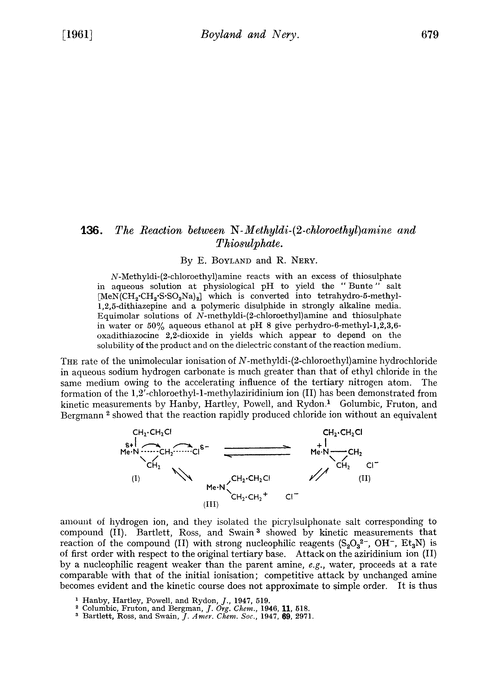 136. The reaction between N-methyldi-(2-chloroethyl)amine and thiosulphate