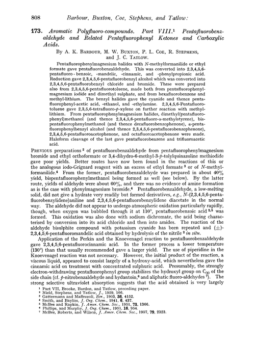 173. Aromatic polyfluoro-compounds. Part VIII. Pentafluorobenzaldehyde and related pentafluorophenyl ketones and carboxylic acids