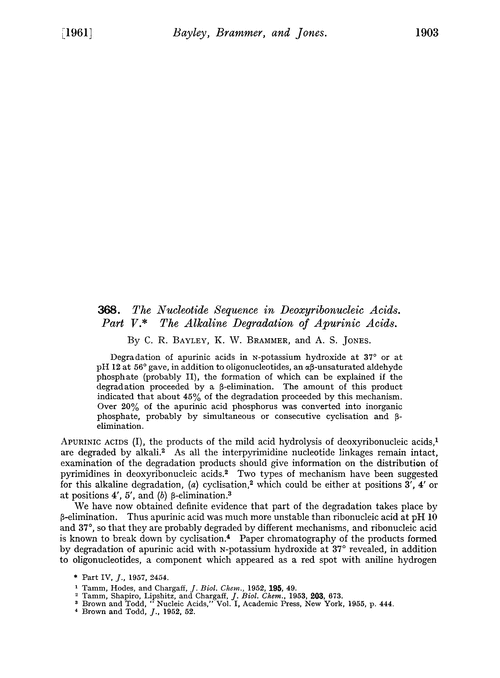 368. The nucleotide sequence in deoxyribonucleic acids. Part V. The alkaline degradation of apurinic acids