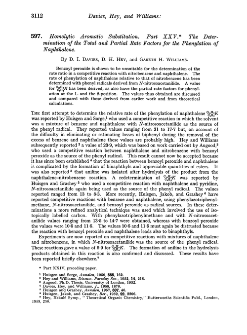 597. Homolytic aromatic substitution. Part XXV. The determination of the total and partial rate factors for the phenylation of naphthalene