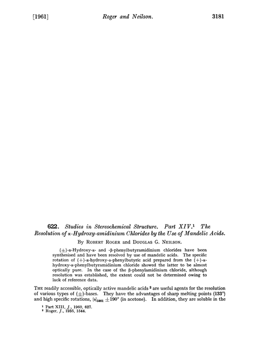 622. Studies in stereochemical structure. Part XIV. The resolution of α-hydroxy-amidinium chlorides by the use of mandelic acids