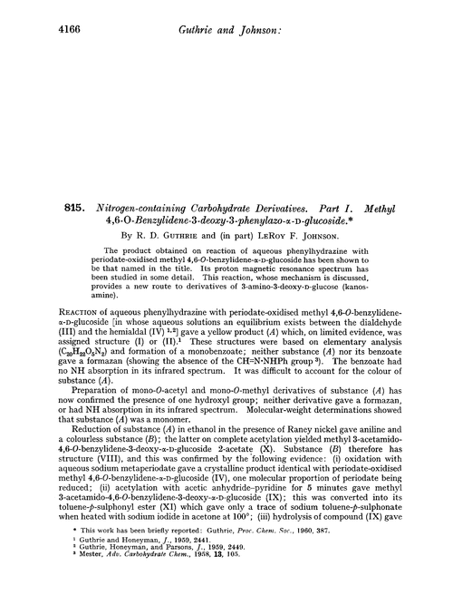 815. Nitrogen-containing carbohydrate derivatives. Part I. Methyl 4,6-O-benzylidene-3-deoxy-3-phenylazo-α-D-glucoside