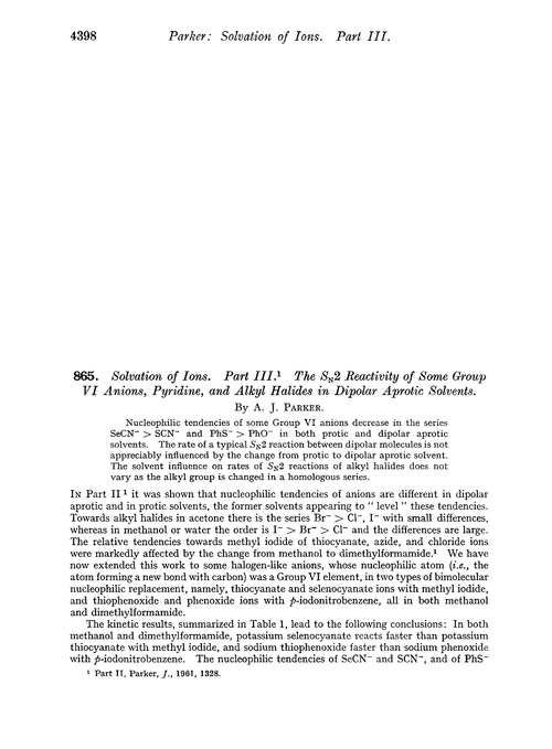 865. Solvation of ions. Part III. The SN2 reactivity of some group VI anions, pyridine, and alkyl halides in dipolar aprotic solvents