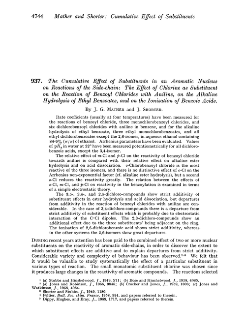 937. The cumulative effect of substituents in an aromatic nucleus on reactions of the side-chain: the effect of the chlorine as substituent on the reaction of benzoyl chlorides with aniline, on the alkaline hydrolysis of ethyl benzoates, and on the ionisation of benzoic acids