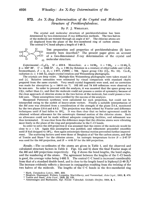 972. An X-ray determination of the crystal and molecular structure of perchlorofulvalene