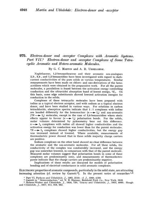 975. Electron-donor and -acceptor complexes with aromatic systems. Part VII. Electron-donor and -acceptor complexes of some tetracyclic aromatic and hetero-aromatic molecules