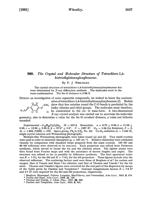 988. The crystal and molecular structure of tetrachloro-1,4-bistriethylstannyloxybenzene