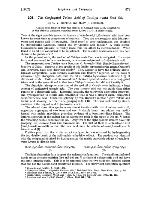 108. The conjugated triene acid of Catalpa ovata seed oil