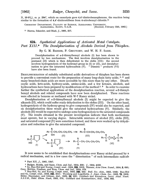 624. Synthetical applications of activated metal catalysts. Part XIII. The desulphurisation of alcohols derived from thiophen