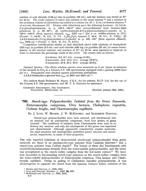 790. Starch-type polysaccharides isolated from the green seaweeds, Enteromorpha compressa, Ulva lactuca, Cladophora rupestris, Codium fragile, and Chaetomorpha capillaris