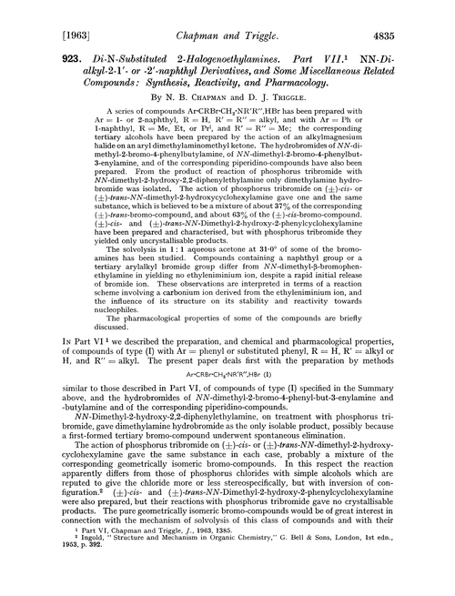 923. Di-N-substituted 2-halogenoethylamines. Part VII. NN-di-alkyl-2-1′- or -2′-naphthyl derivatives, and some miscellaneous related compounds: synthesis, reactivity, and pharmacology