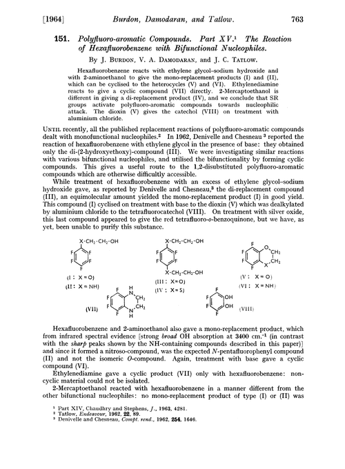 151. Polyfluoro-aromatic compounds. Part XV. The reaction of hexafluorobenzene with bifunctional nucleophiles