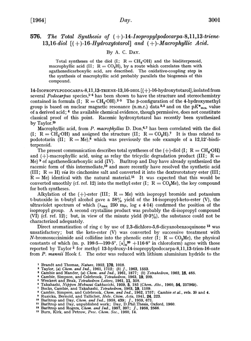 576. The total synthesis of (+)-14-isopropylpodocarpa -8,11,13-triene -13,16-diol [(+)-16-hydroxytotarol] and (+)-macrophyllic acid