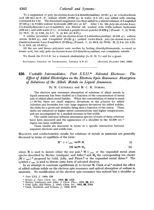 836. Unstable intermediates. Part XXII. Solvated electrons: the effect of added electrolyted on the electron spin resonance absorption of solutions of the alkali metals in liquid ammonia