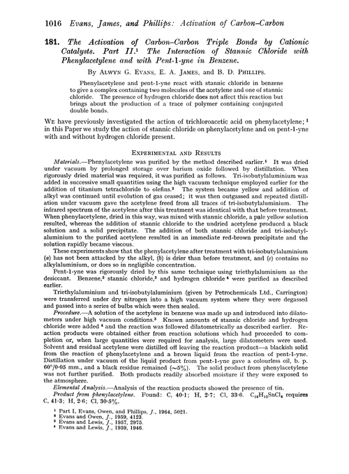 181. The activation of carbon–carbon triple bonds by cationic catalysts. Part II. The interaction of stannic chloride with phenylacetylene and with pent-1-yne in benzene