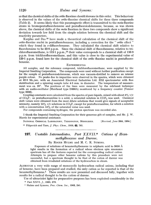 197. Unstable intermediates. Part XXVII. Cations of hexa-methylbenzene and durene