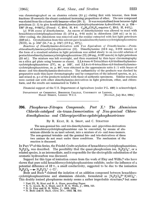 396. Phosphorus-nitrogen compounds. Part X. The aluminium chloride-catalysed cis-trans-isomerisation of non-geminal chlorodimethylamino- and chloropiperidino-cyclotriphosphazatrenes