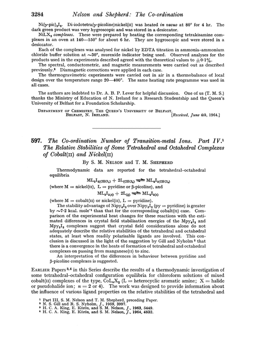 597. The co-ordination number of transition-metal ions. Part IV. The relative stabilities of some tetrahedral and octahedral complexes of cobalt(II) and nickel(II)