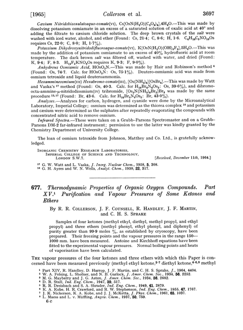 677. Thermodynamic properties of organic oxygen compounds. Part XV. Purification and vapour pressures of some ketones and ethers