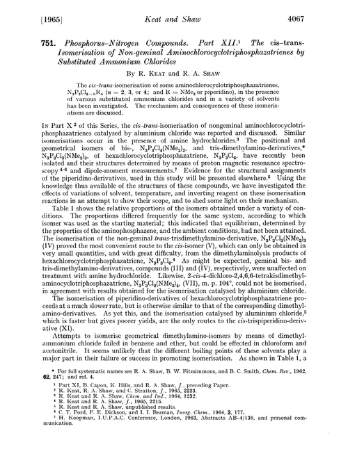 751. Phosphorus–nitrogen compounds. Part XII. The cis–trans-isomerisation of non-geminal aminochlorocyclotriphosphazatrienes by substituted ammonium chlorides