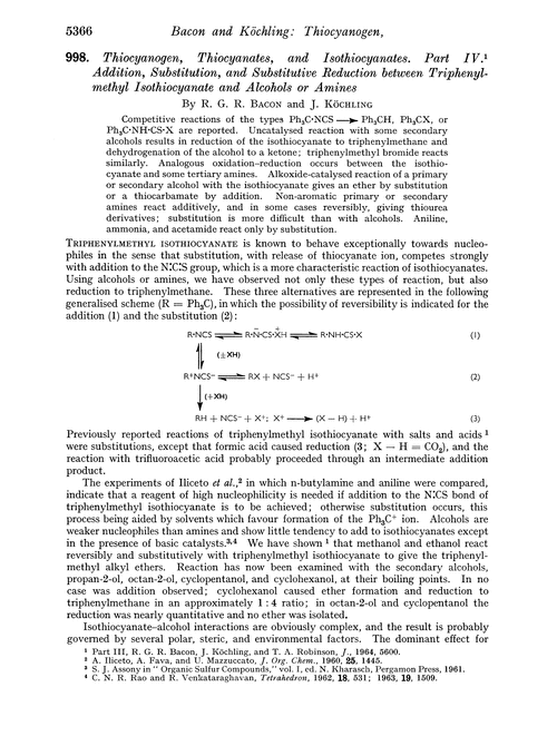 998. Thiocyanogen, thiocyanates, and isothiocyanates. Part IV. Addition, substitution, and substitutive reduction between triphenylmethyl isothiocyanate and alcohols or amines