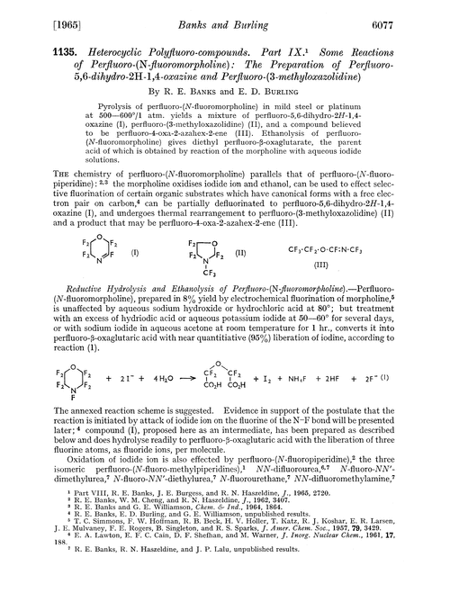 1135. Heterocyclic polyfluoro-compounds. Part IX. Some reactions of perfluoro-(N-fluoromorpholine): the preparation of perfluoro-5,6-dihydro-2H-l,4-oxazine and perfluoro-(3-methyloxazolidine)