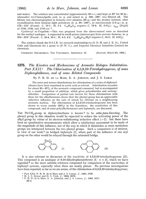 1275. The kinetics and mechanisms of aromatic halogen substitution. Part XXII. The chlorination of 4,5,9,10-tetrahydropyrene, of some diphenylalkanes, and of some related compounds