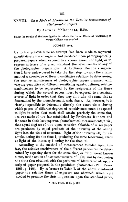 XXVIII.—On a mode of measuring the relative sensitiveness of photographic papers