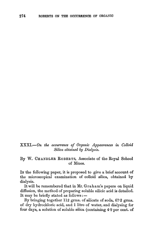 XXXI.—On the occurrence of organic appearances in colloid silica obtained by dialysis