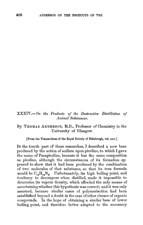 XXXIV.—On the products of the destructive distillation of animal substances