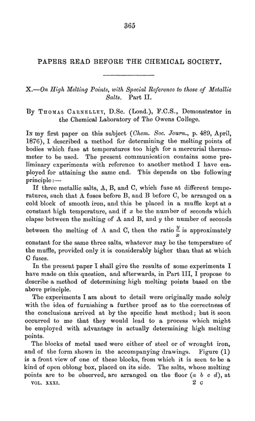 X.—On high melting points, with special reference to those of metallic salts. Part II